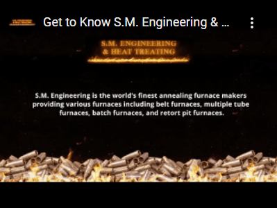 Get to Know S.M. Engineering & Heat Treating & Heat Treating